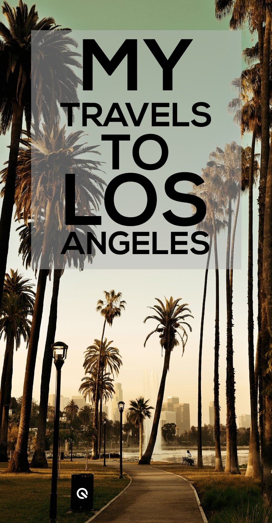 My Travels to L.A. | An International Cannabis Consulting Tale